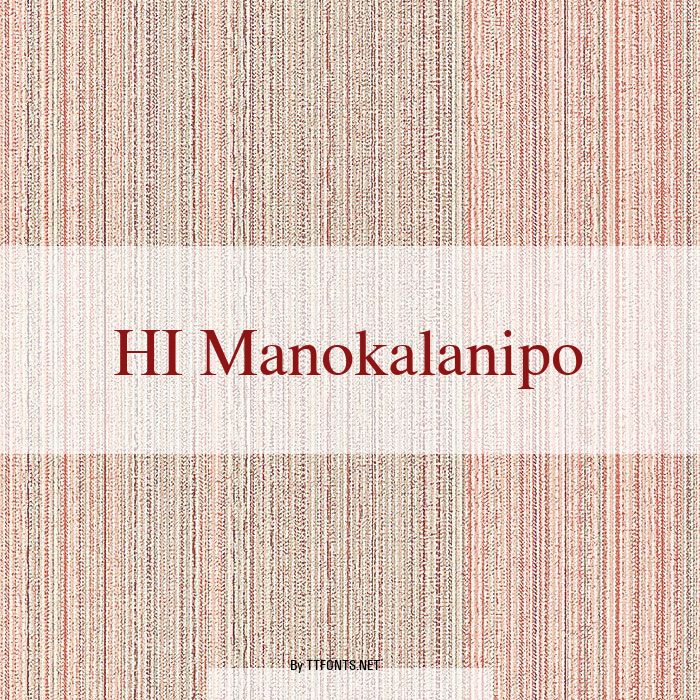 HI Manokalanipo example